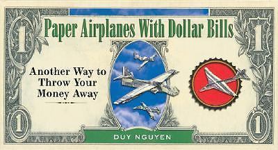 Paper Airplanes With Dollar Bills – 1402729405, Duy Nguyen, hardcover