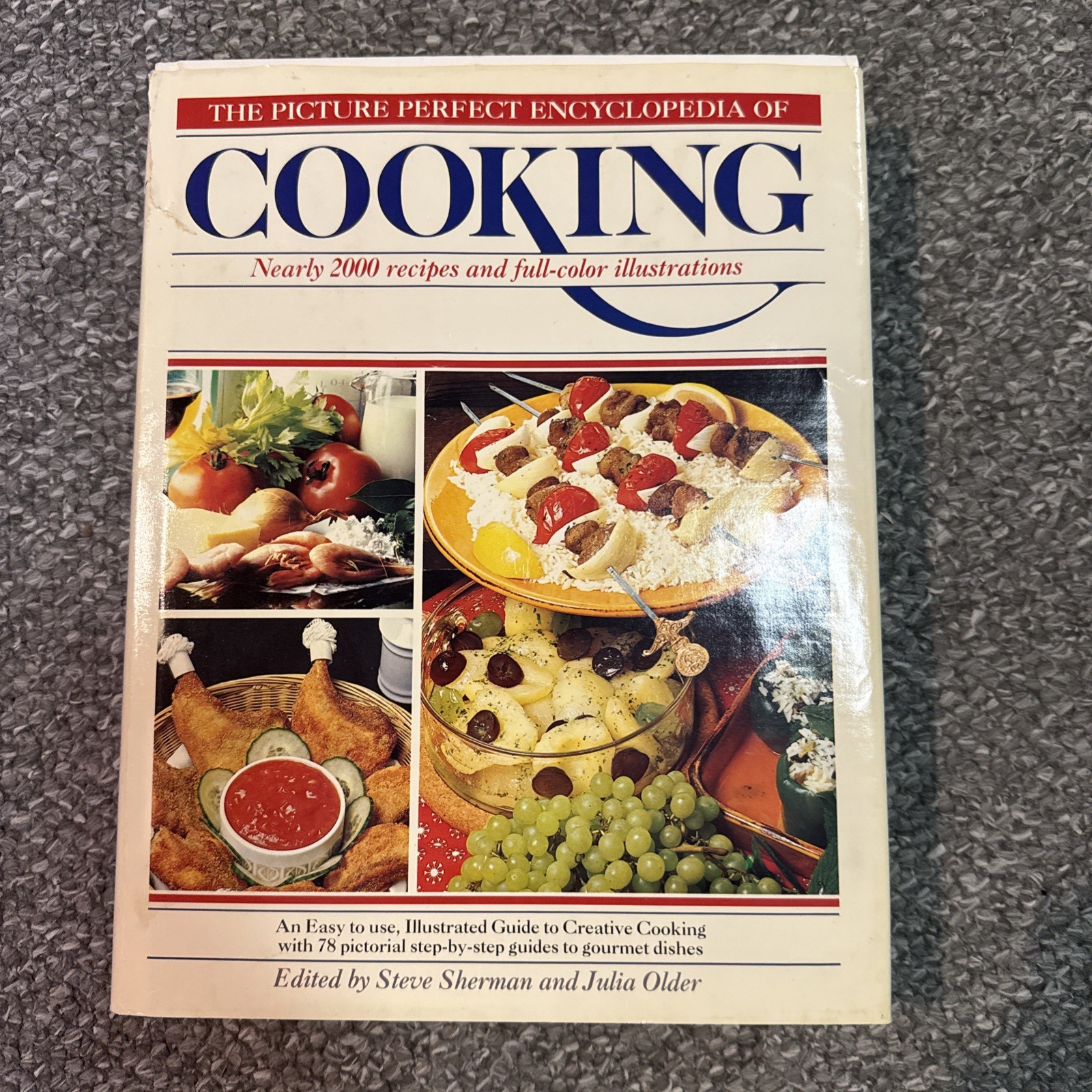 The Picture Perfect Encyclopedia of Cooking by Julia Older (1985, Hardcover)