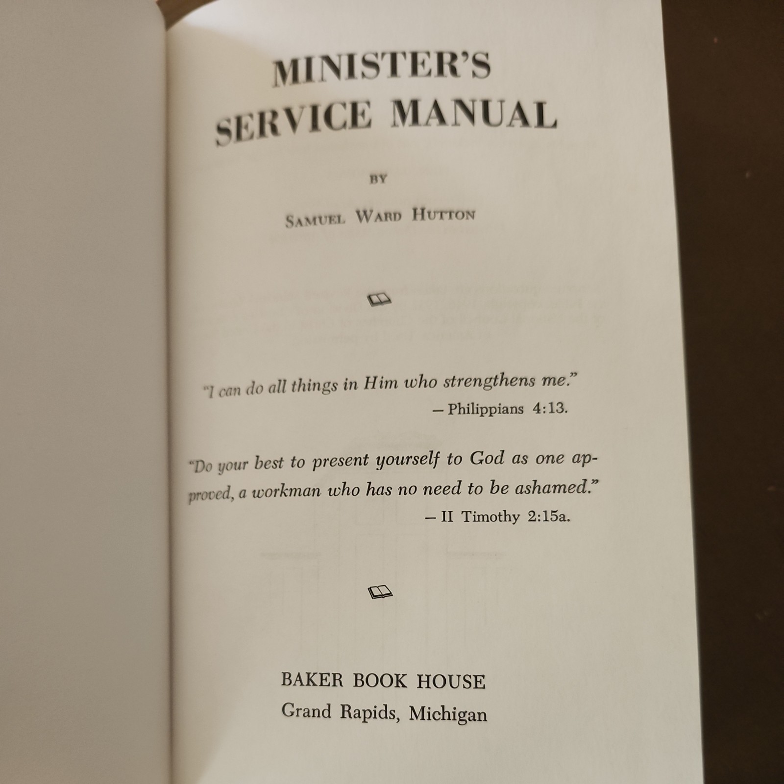 Minister’s Service Manual – Hardcover By Hutton, Samuel Ward – VERY GOOD