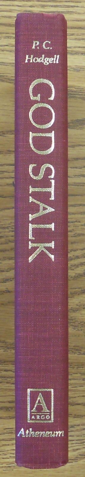 P.C. Hodgell. GOD STALK. Atheneum, 1982. 1st HC/DJ. Author’s 1st Book. Scarce!
