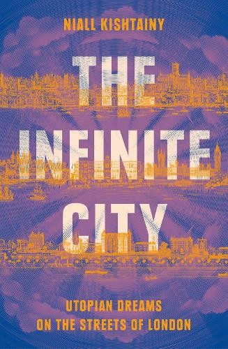 Niall Kishtainy The Infinite City (Hardback) (UK IMPORT)