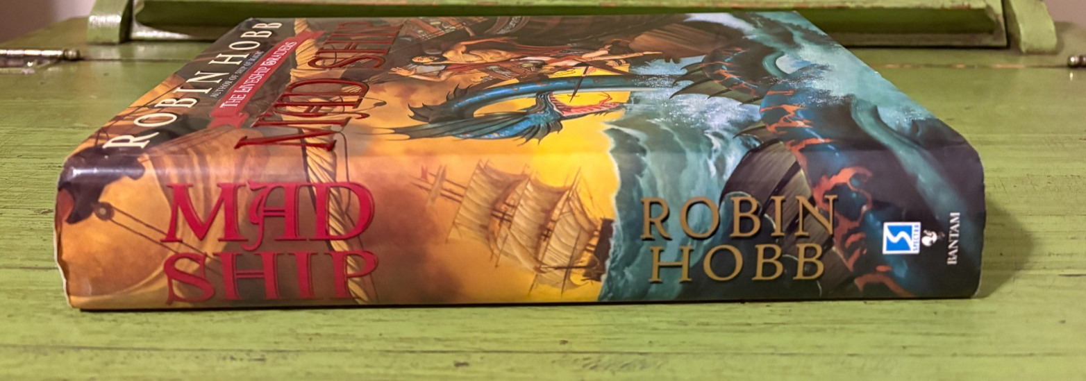 Robin Hobb Mad Ship The Liveship Trader #2 Hard Cover DJ Very Good