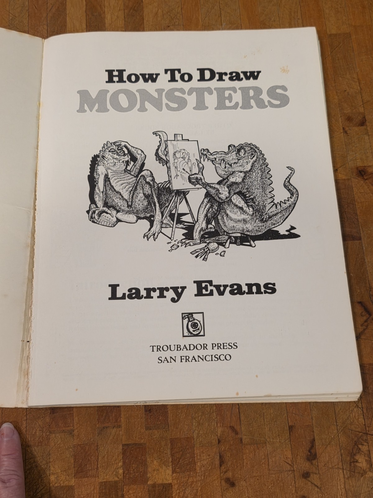 How to Draw Monsters by Larry Evans 1st Edition 1977 Toubador Press FREE S&H