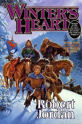 Wheel of Time Ser.: Winter’s Heart : Book Nine of the Wheel of Time by Robert…