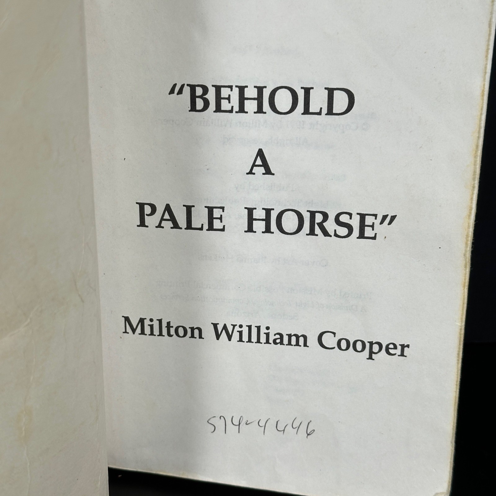 BEHOLD A PALE HORSE William Cooper 1991 500 Pages UNREVISED Protocol of Zion CFR