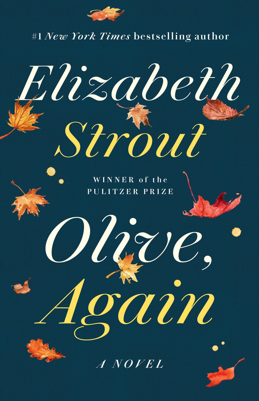 Olive, Again: A Novel – paperback Strout, Elizabeth