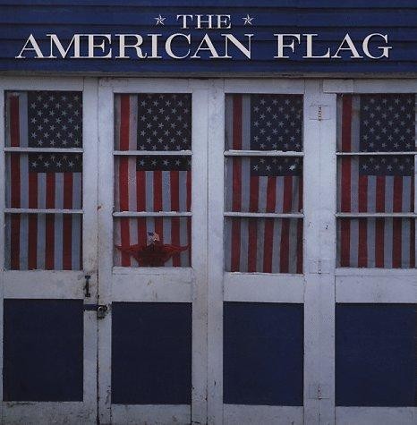 The American Flag Smith, Whitney and Sollod, Celeste