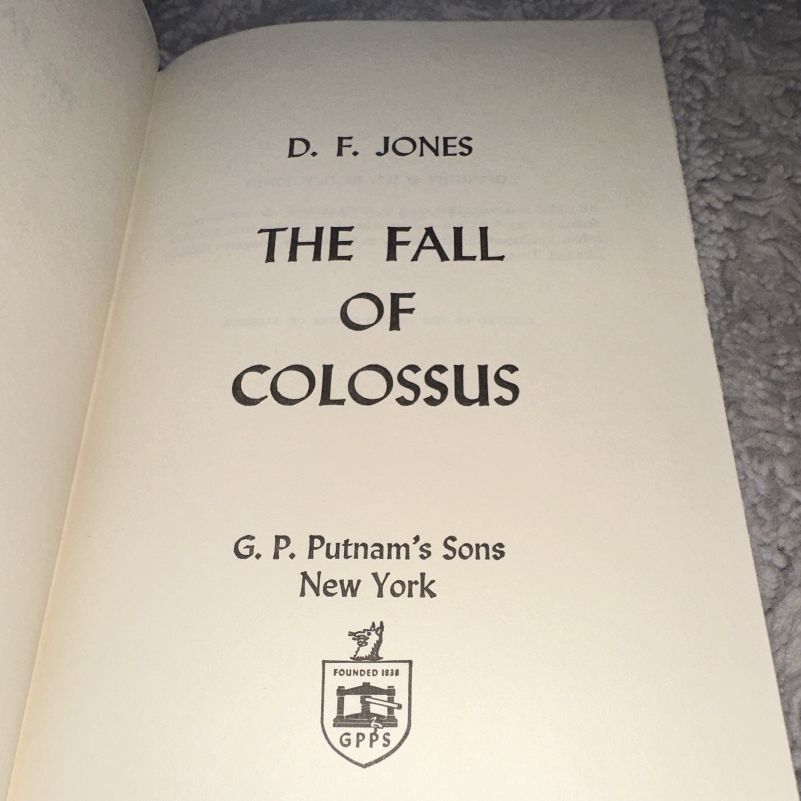 The Fall of Colossus D. F. Jones Hardcover G. P. Putnam’s Sons 1974