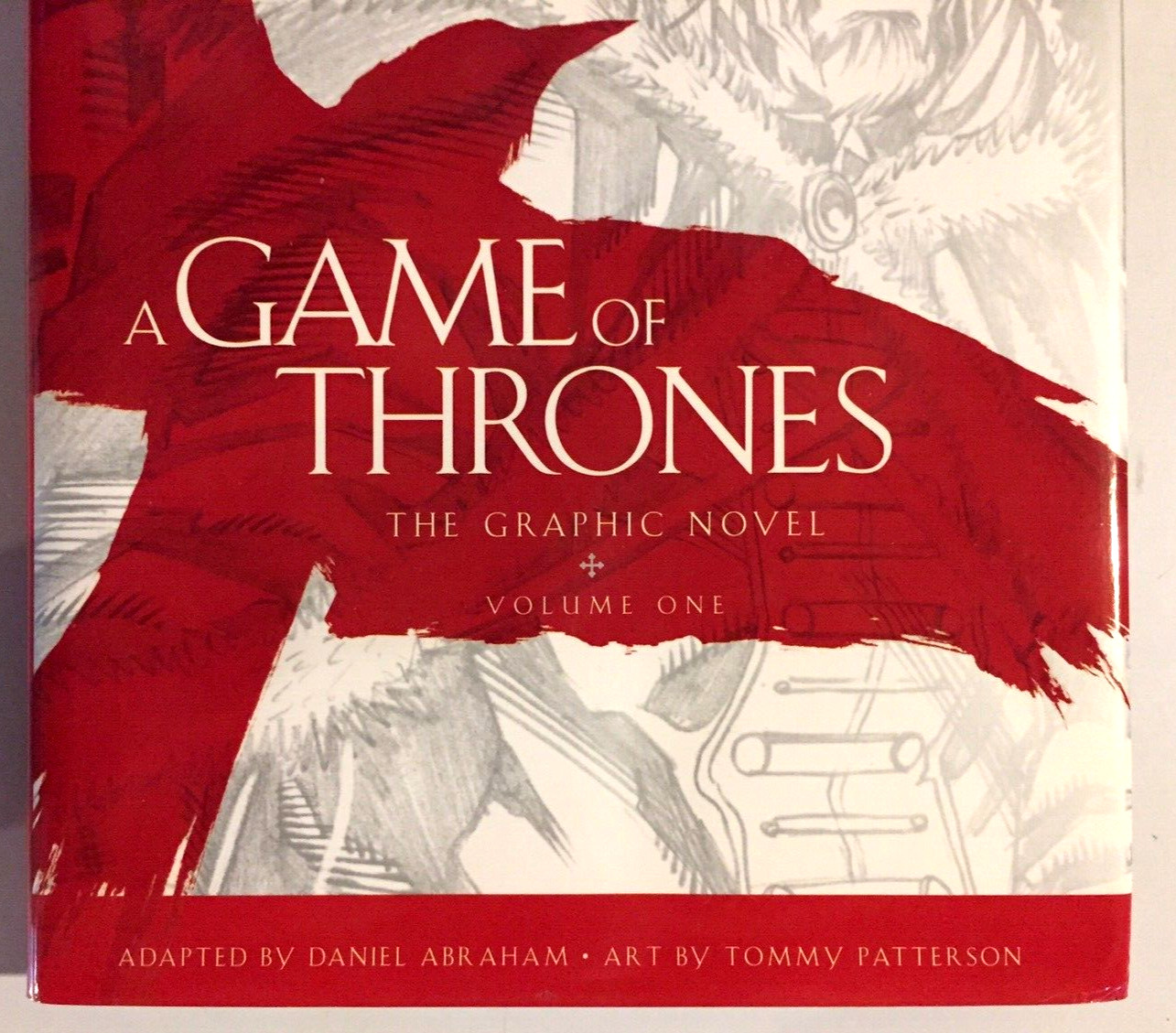 A GAME OF THRONES: The Graphic Novel~ Volume 1 ~HARDCOVER~2012~Bantam Books~ New