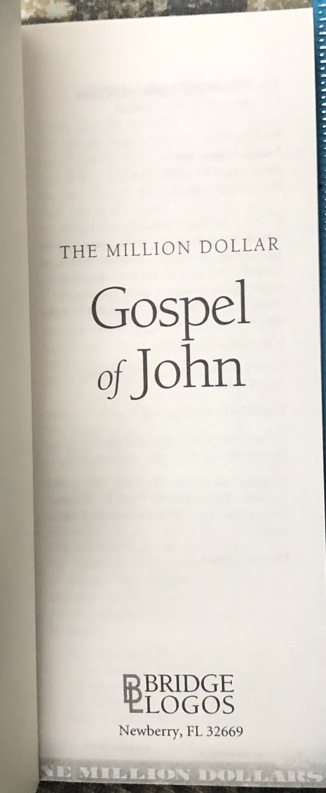 The Million Dollar Gospel Of John Bible Book by Ray Comfort 2021 Bridge Logos P