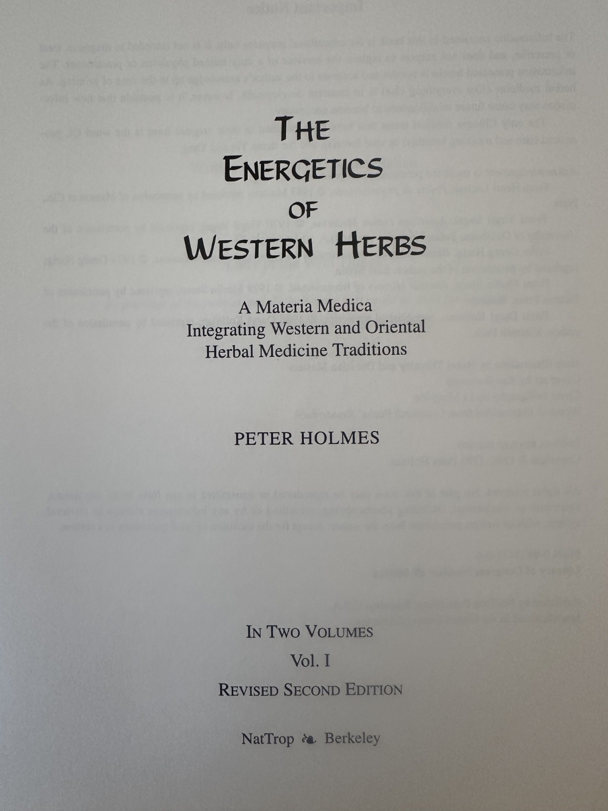Energetics of Western Herbs Vol I II 1 2 Holmes PB set 2nd ed herbs homeopathic