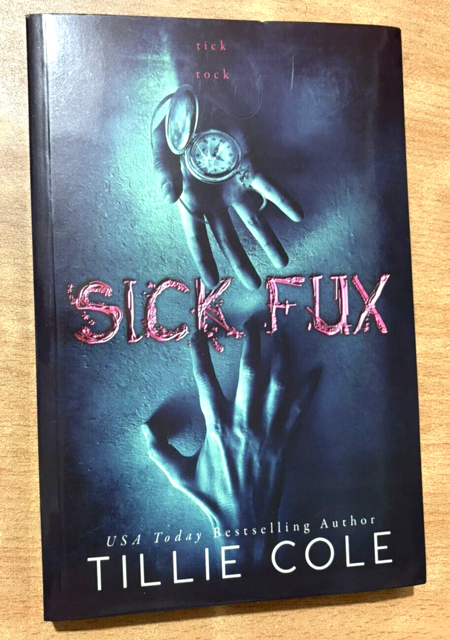 Sick Fux by Tillie Cole, Paperback Book