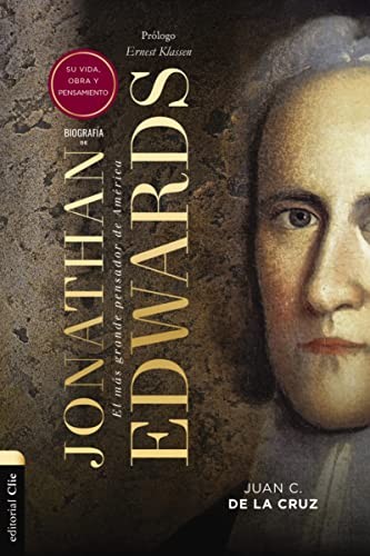 Biografa de Jonathan Edwards: – GOOD