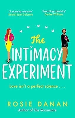 The Intimacy Experiment: the perfect feel-good sexy romcom for 2021, Danan, Rosi