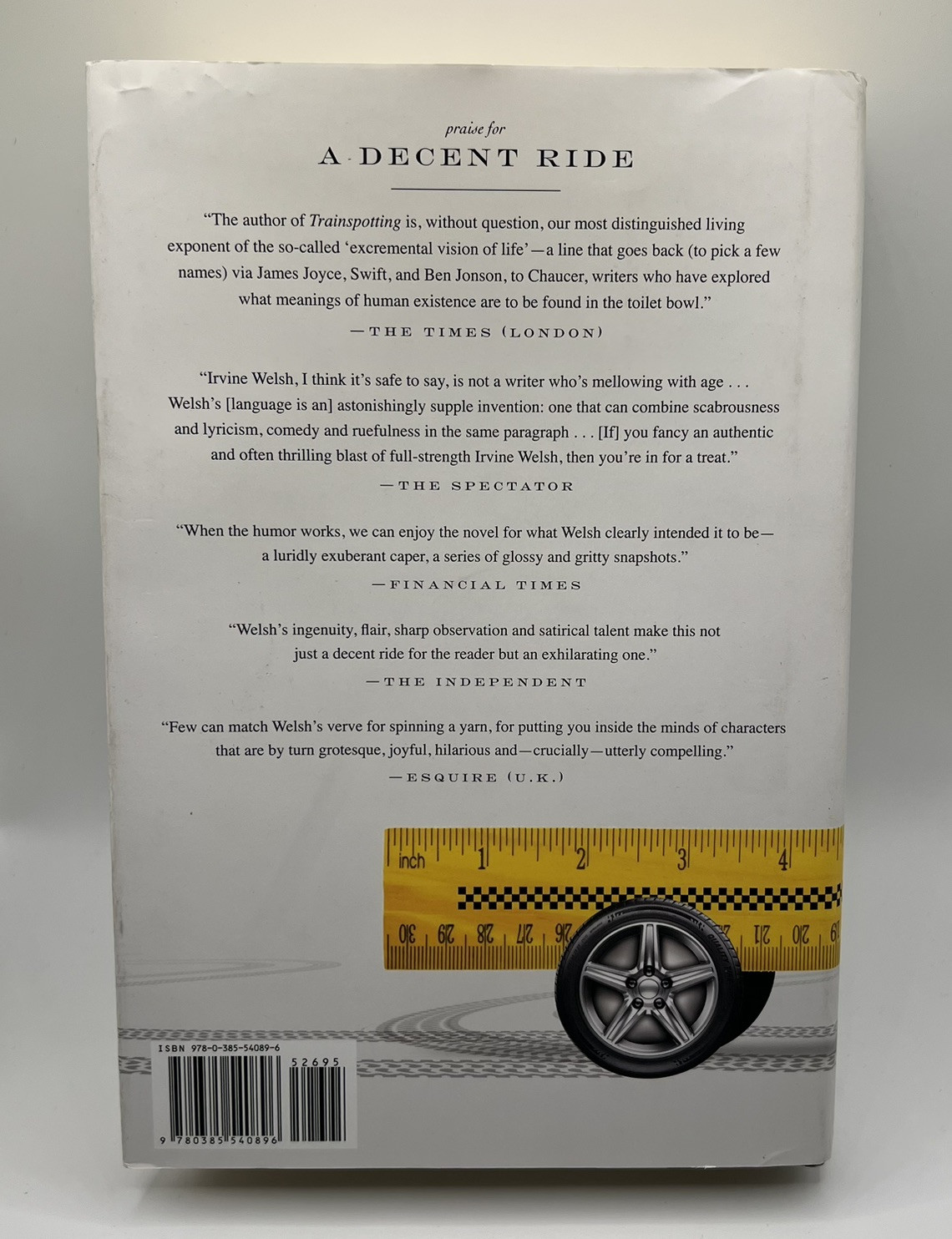 A Decent Ride : A Novel Irvine Welsh (Hardcover)