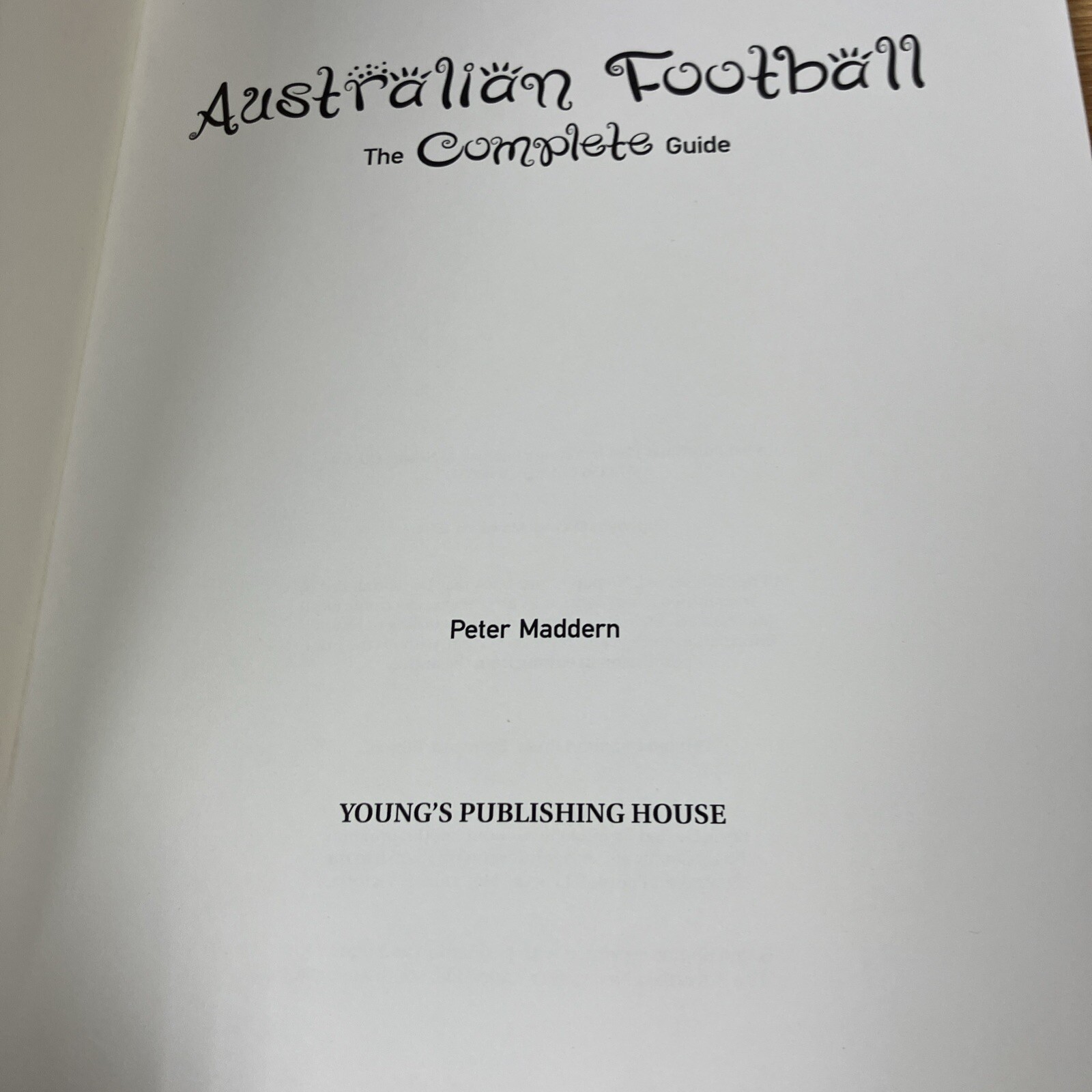 Vintage Australian Football : Complete Guide Peter Maddern (1974, Paperback)