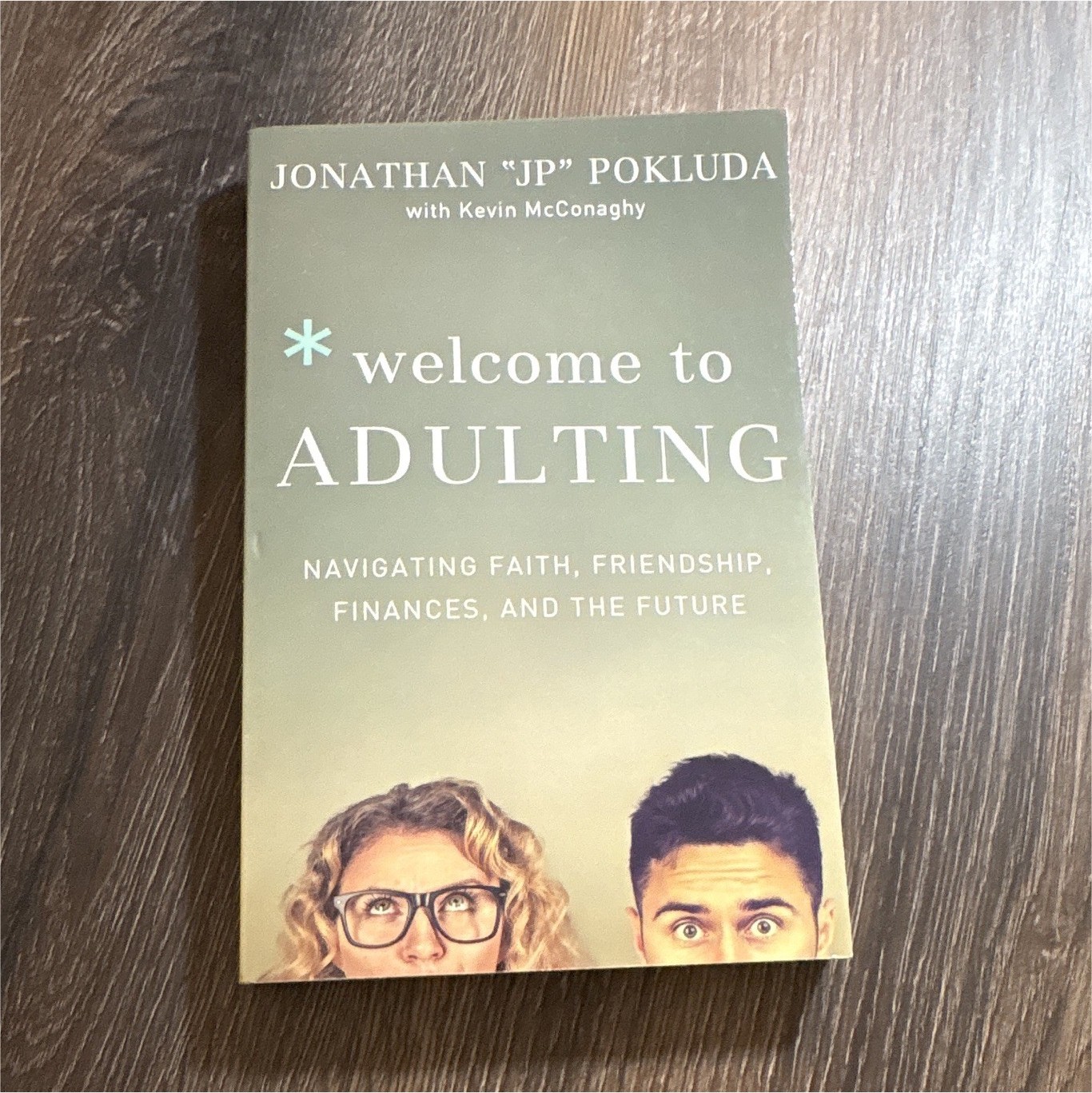 Baker Books Welcome to Adulting Jonathan “JP” Pokluda 2018 Trade Paperback
