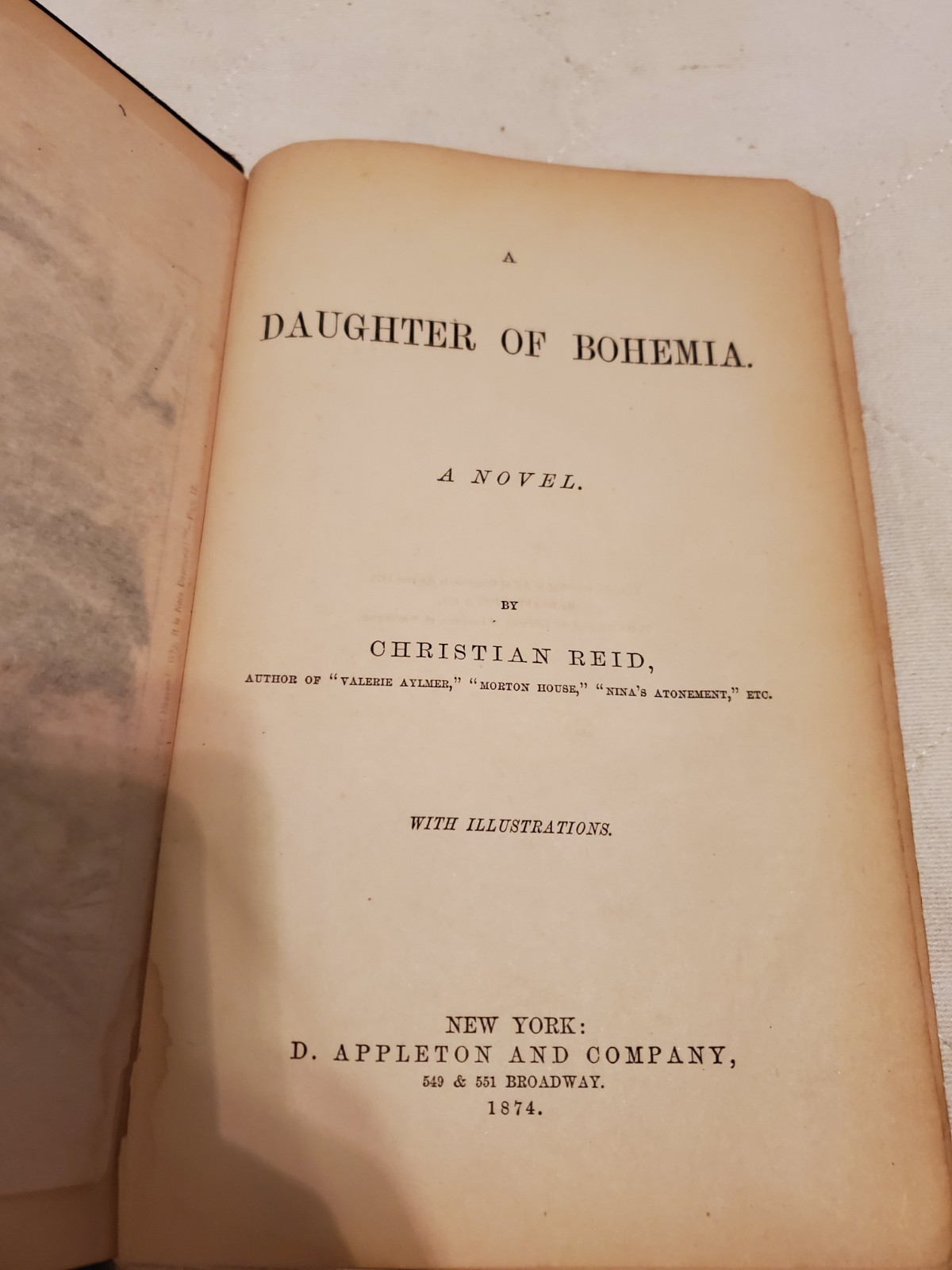 A Daughter of Bohemia Christian Reid 1874 A Novel Illustrated D. Appleton And Co