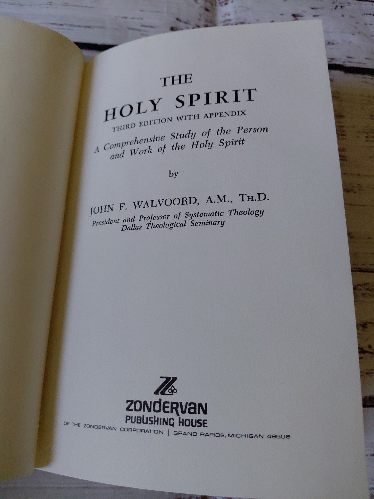 The Holy Spirit By John F. Walvoord HBDJ 1978