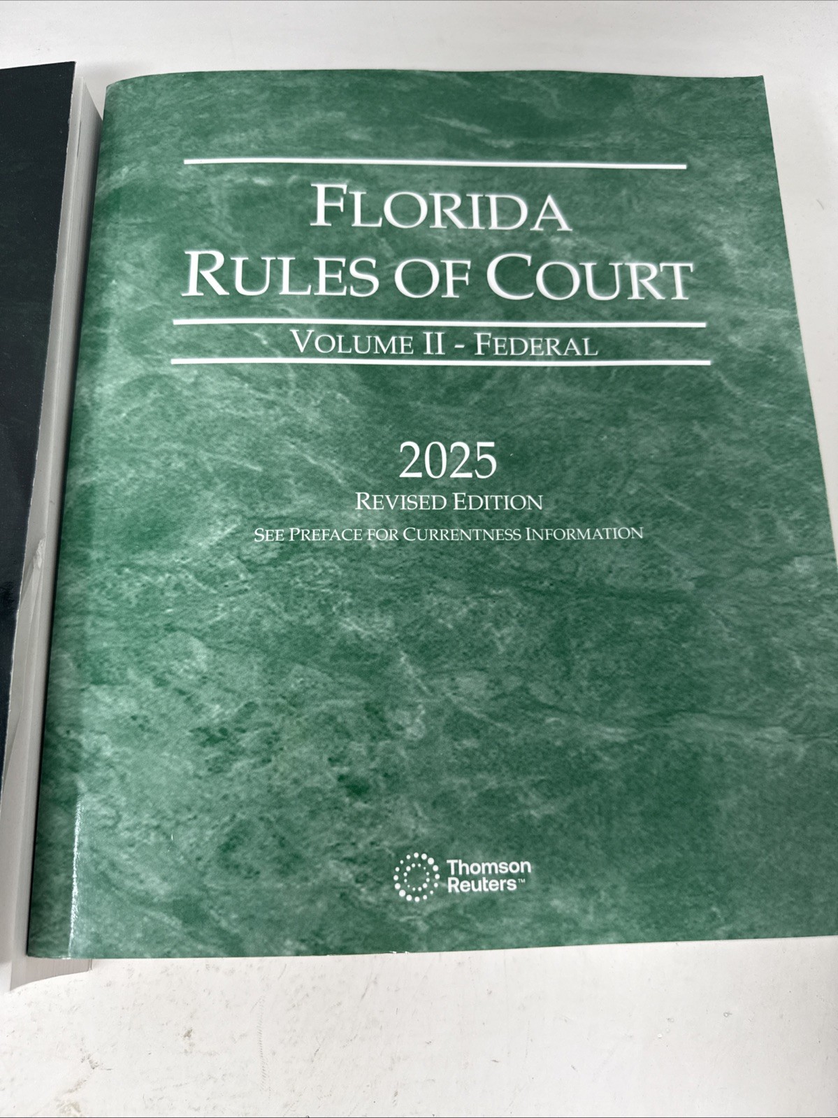 Florida Rules of Court – State and Federal, 2025 Revised Ed. (Vols. I & II)