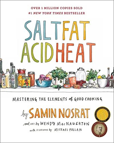 Salt, Fat, Acid, Heat: Mastering the …, Nosrat, Samin