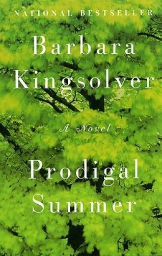 Prodigal Summer: A Novel – Paperback By Kingsolver, Barbara – GOOD