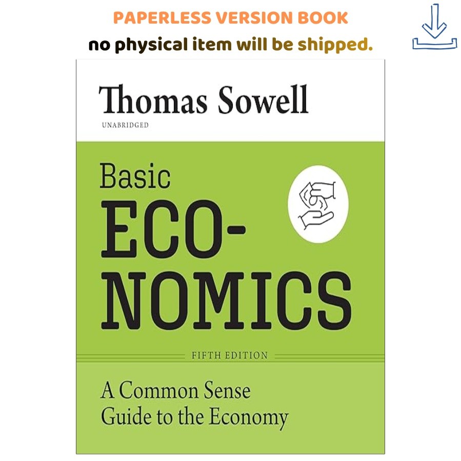 Basic Economics, Fifth Edition: A Common Sense, Thomas Sowell 2026