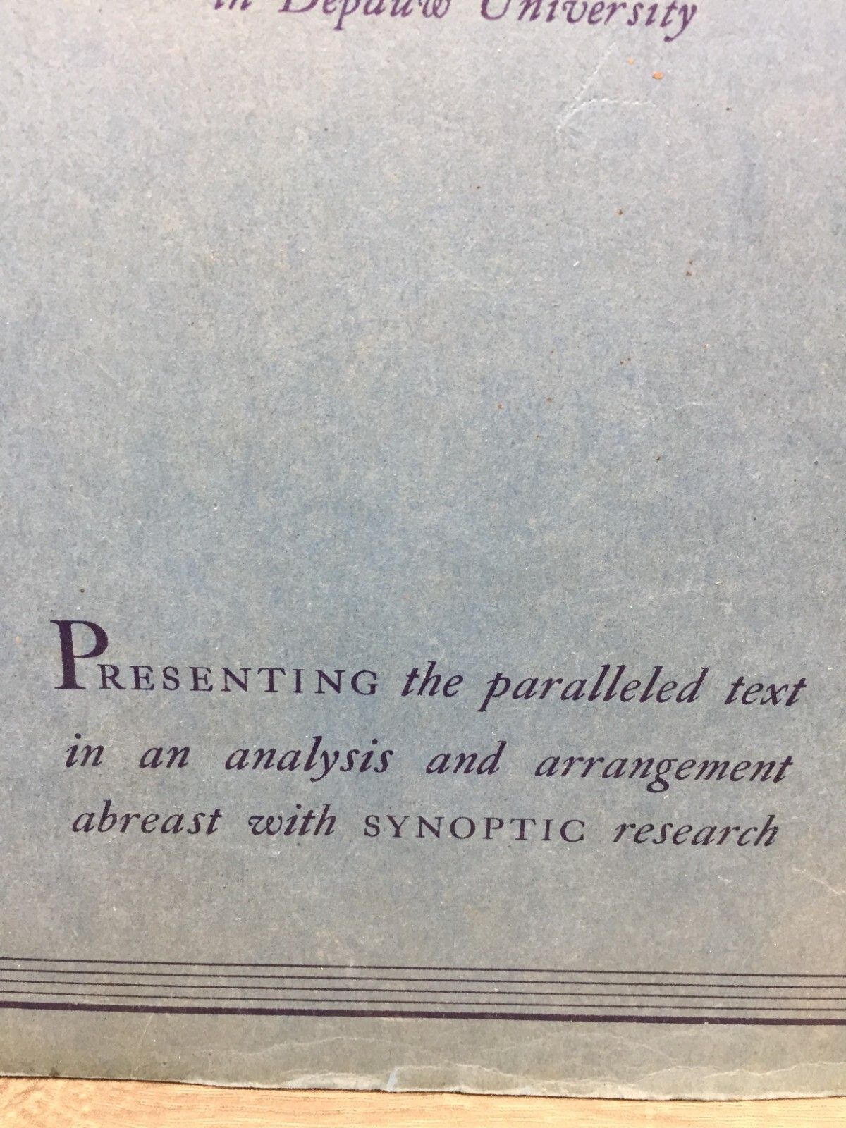 A Syllabus and Synopsis of the First Three Gospels by Walter Bundy 1932 Parallel