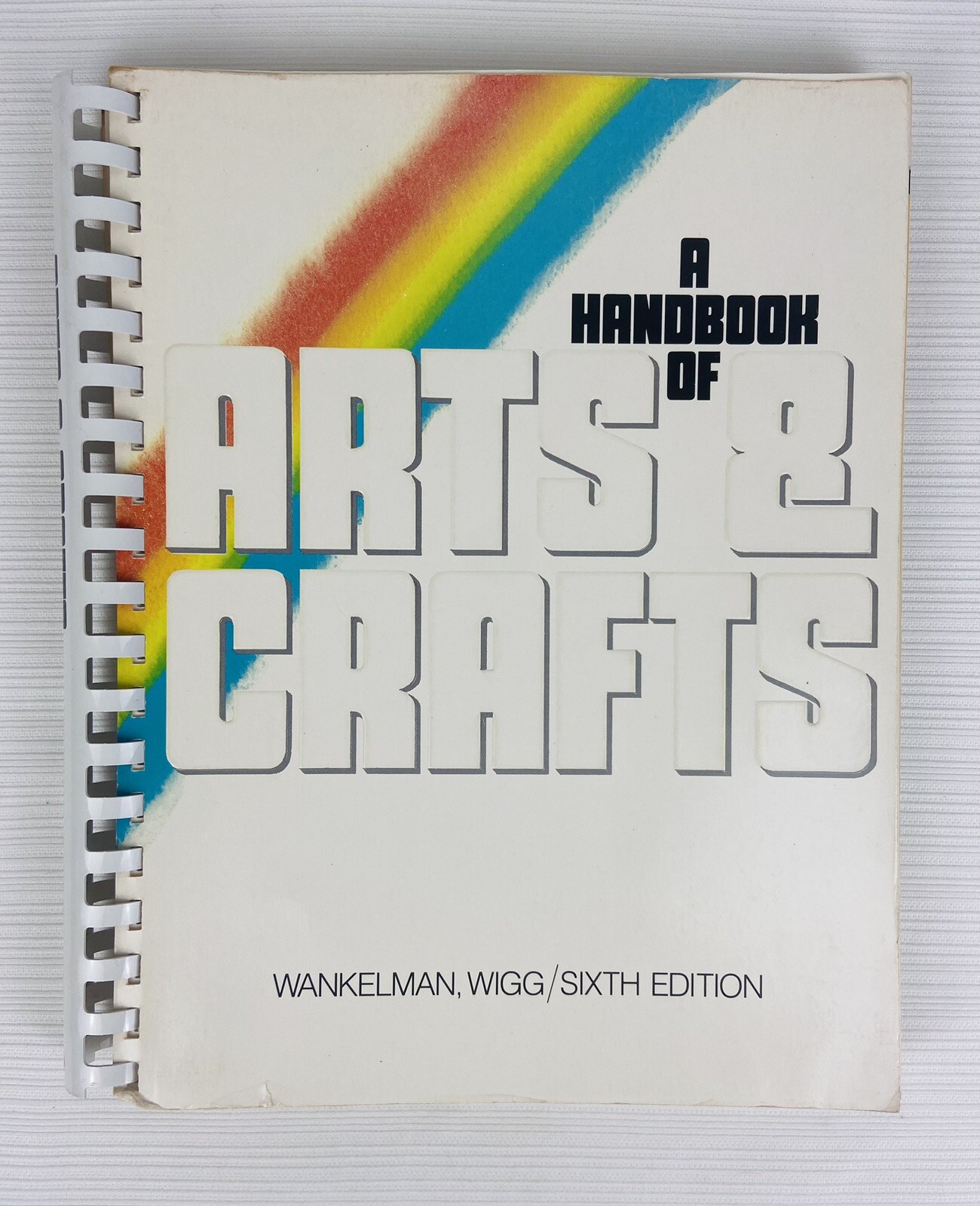 Vintage 1980’s Handbook of Arts & Crafts Book 350 Pages Spiral Bound Excellent