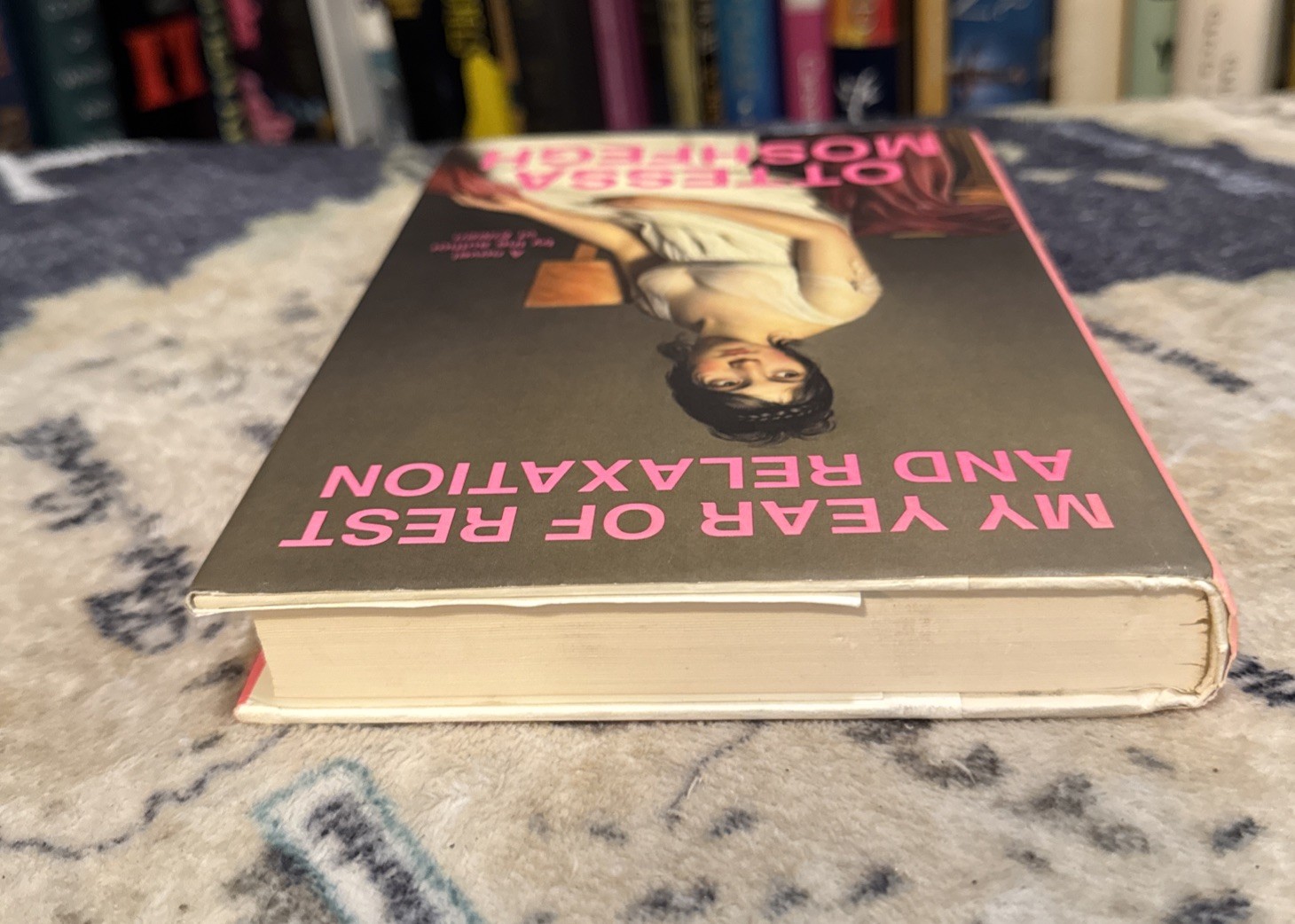 My Year of Rest and Relaxation – Ottessa Moshfegh – First Edition/Print, 1st/1st