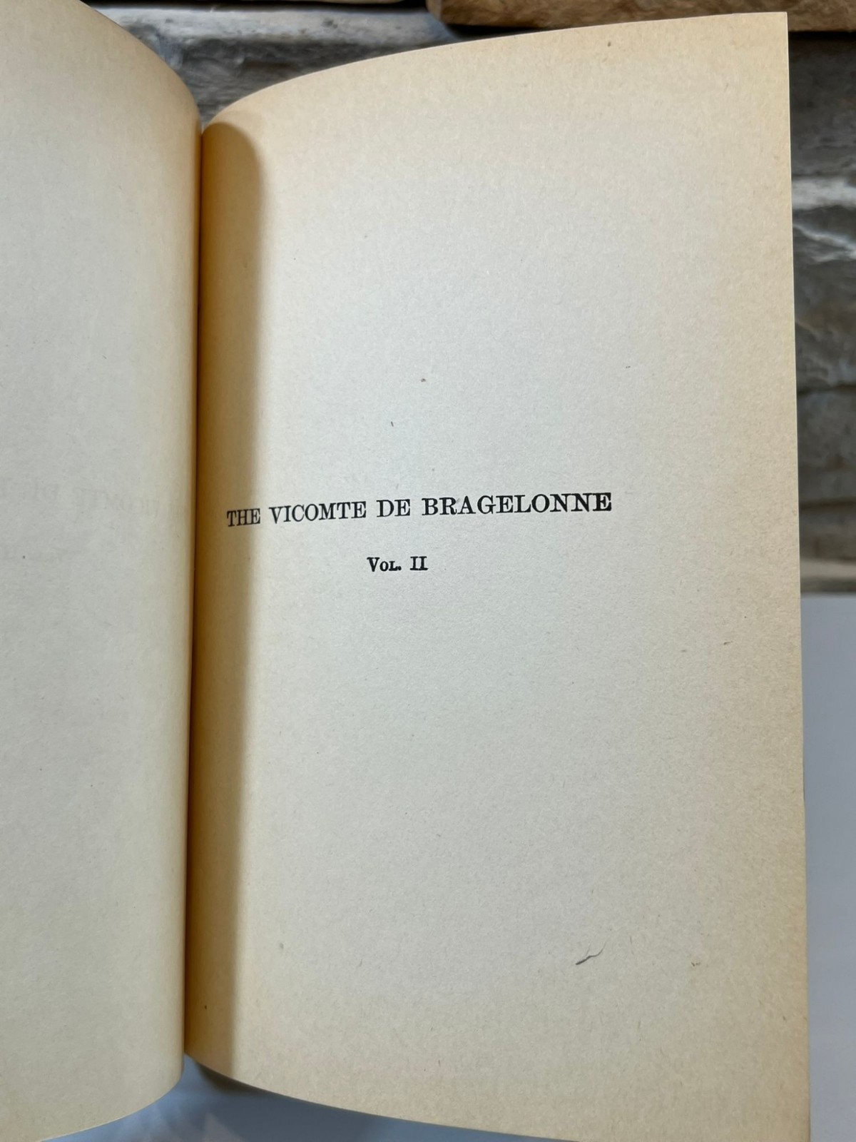 Alexandre Dumas The Vicomte de Bragelonne or Ten Years Later Volume 1 & 2 Novel