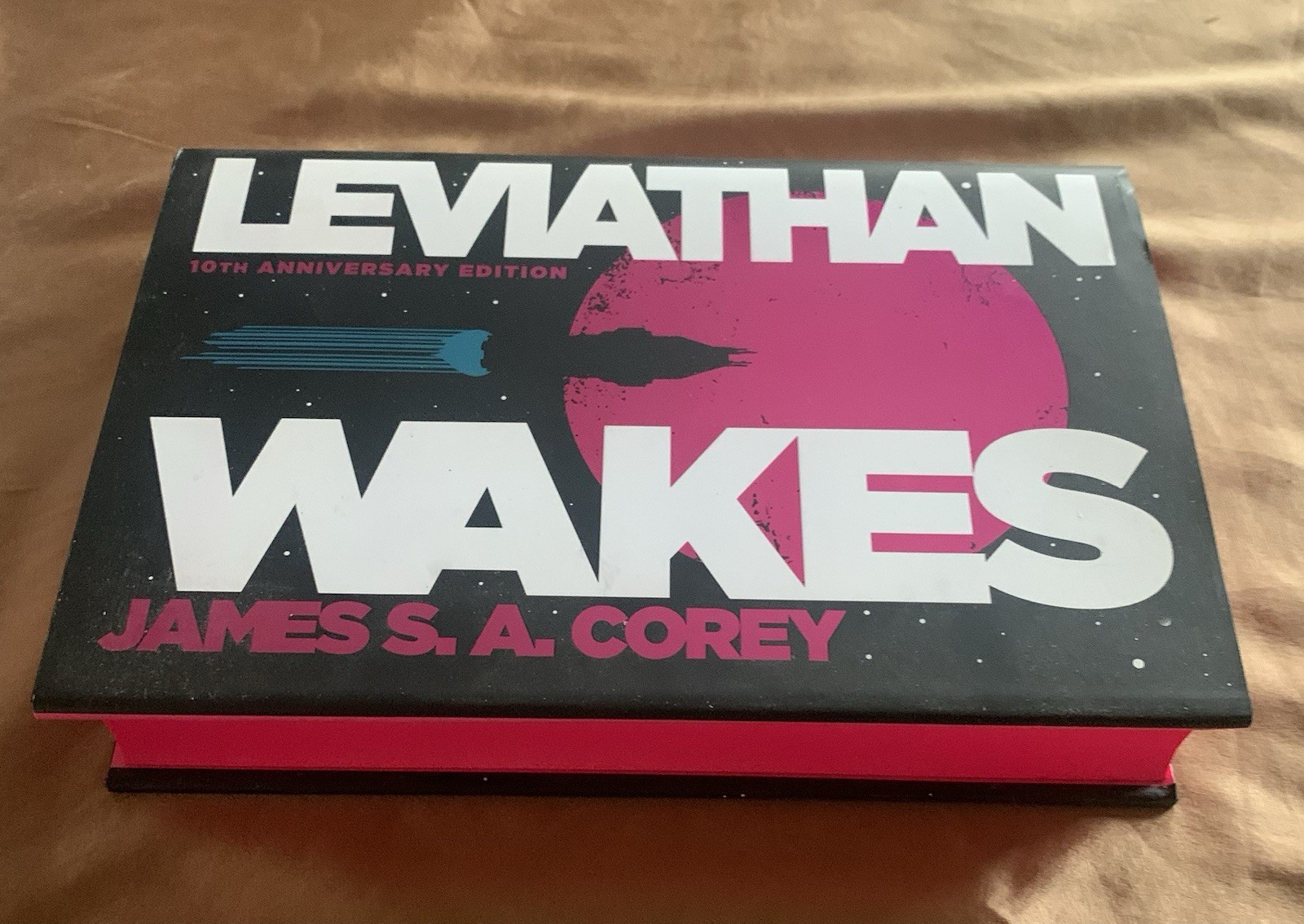 Leviathan Wakes (10th Anniversary Edition) by James S. A. Corey 1st/1st