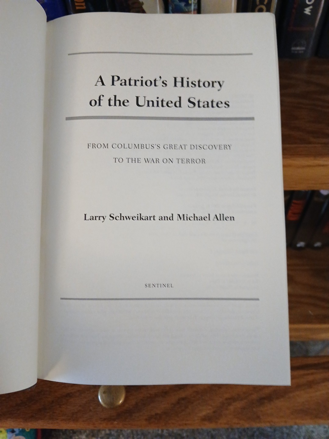 A Patriot’s History of the United States (TRUE 1st Print) Larry Schweikart 🇺🇸