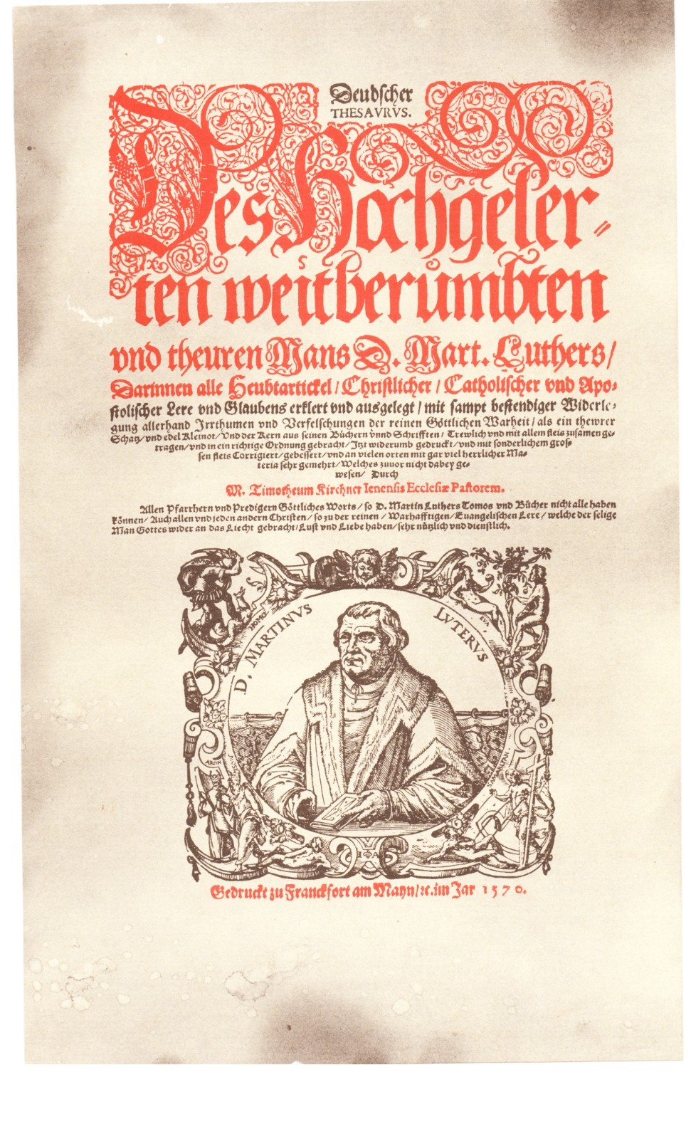 Deutscher Thesaurus Doctor Martin Luther Facsimile of the 1570 Original