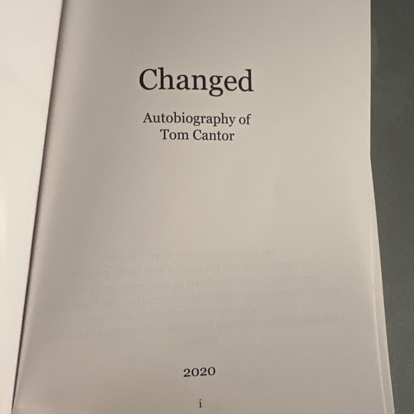 Changed by Tom Cantor Paperback 84 Pages