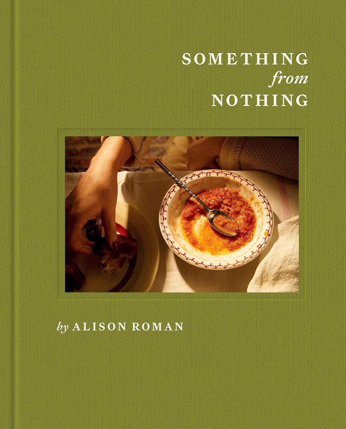 Something from Nothing: A Cookbook Hardcover – November 11, 2025