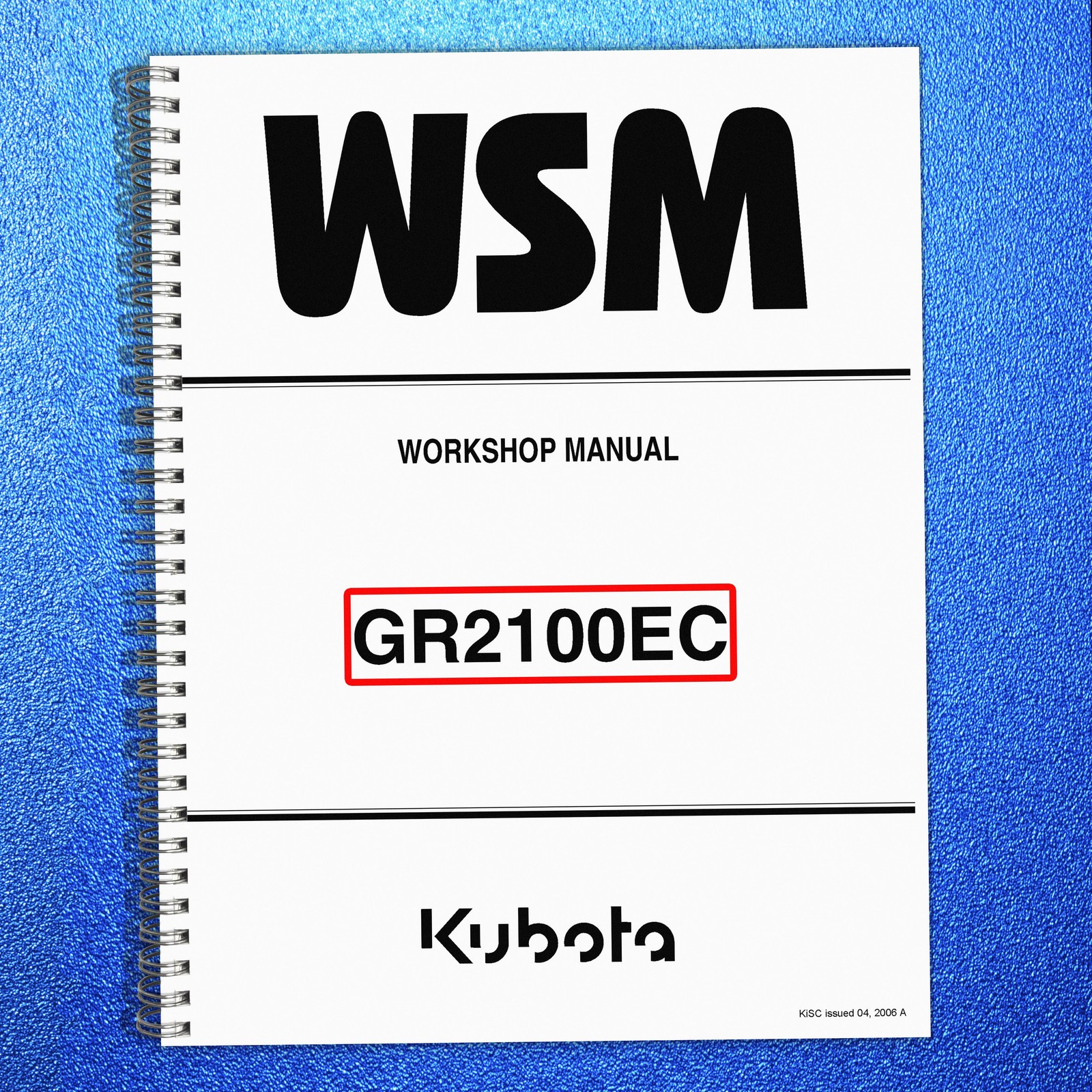 KUBOTA GR2100EC Riding Mower Workshop Manual 2005 – WIRE BIND – TOUGH COVERED