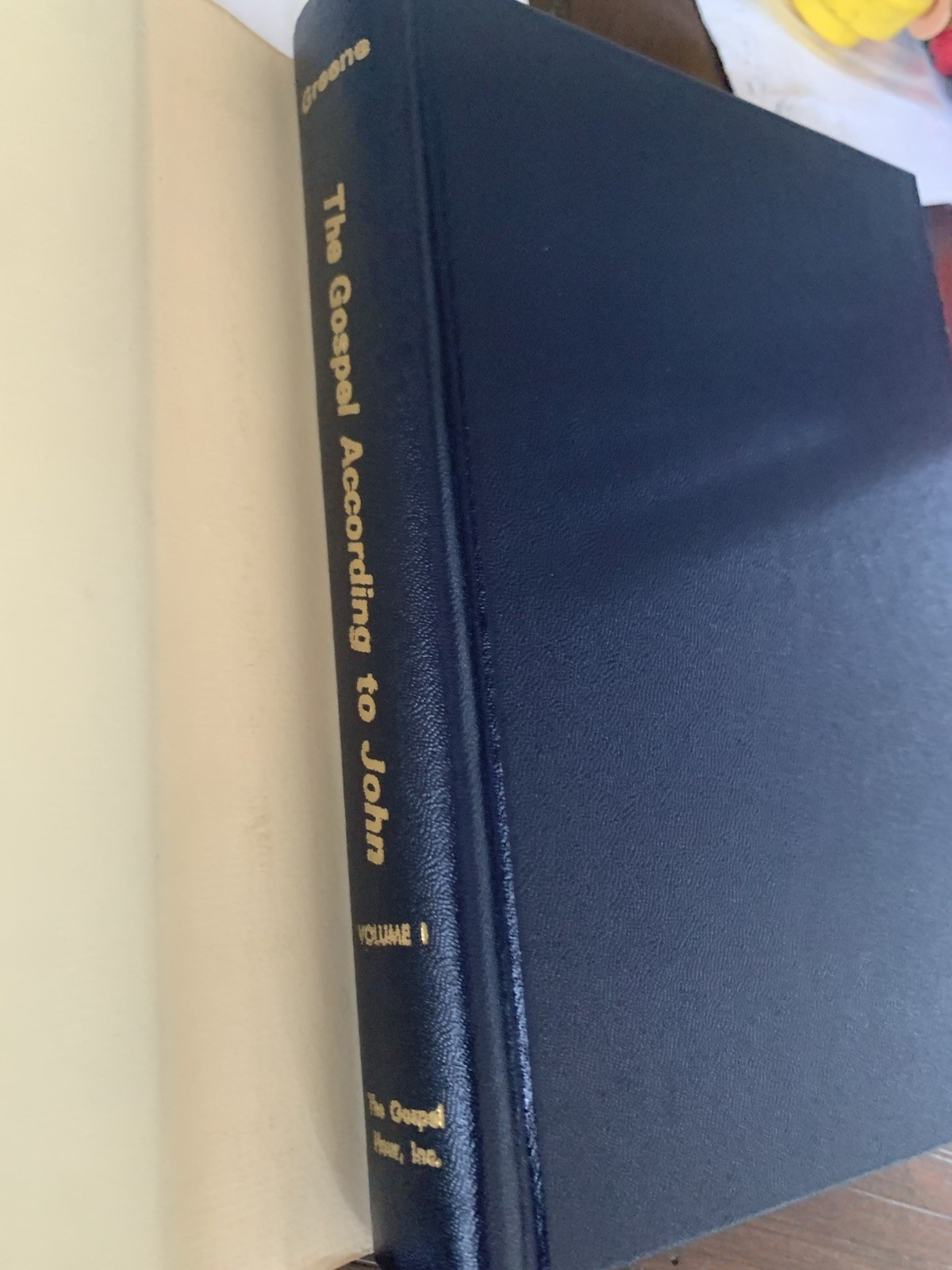 The Gospel According to John, Volume I Oliver B Greene Hardcover 1966 excellent