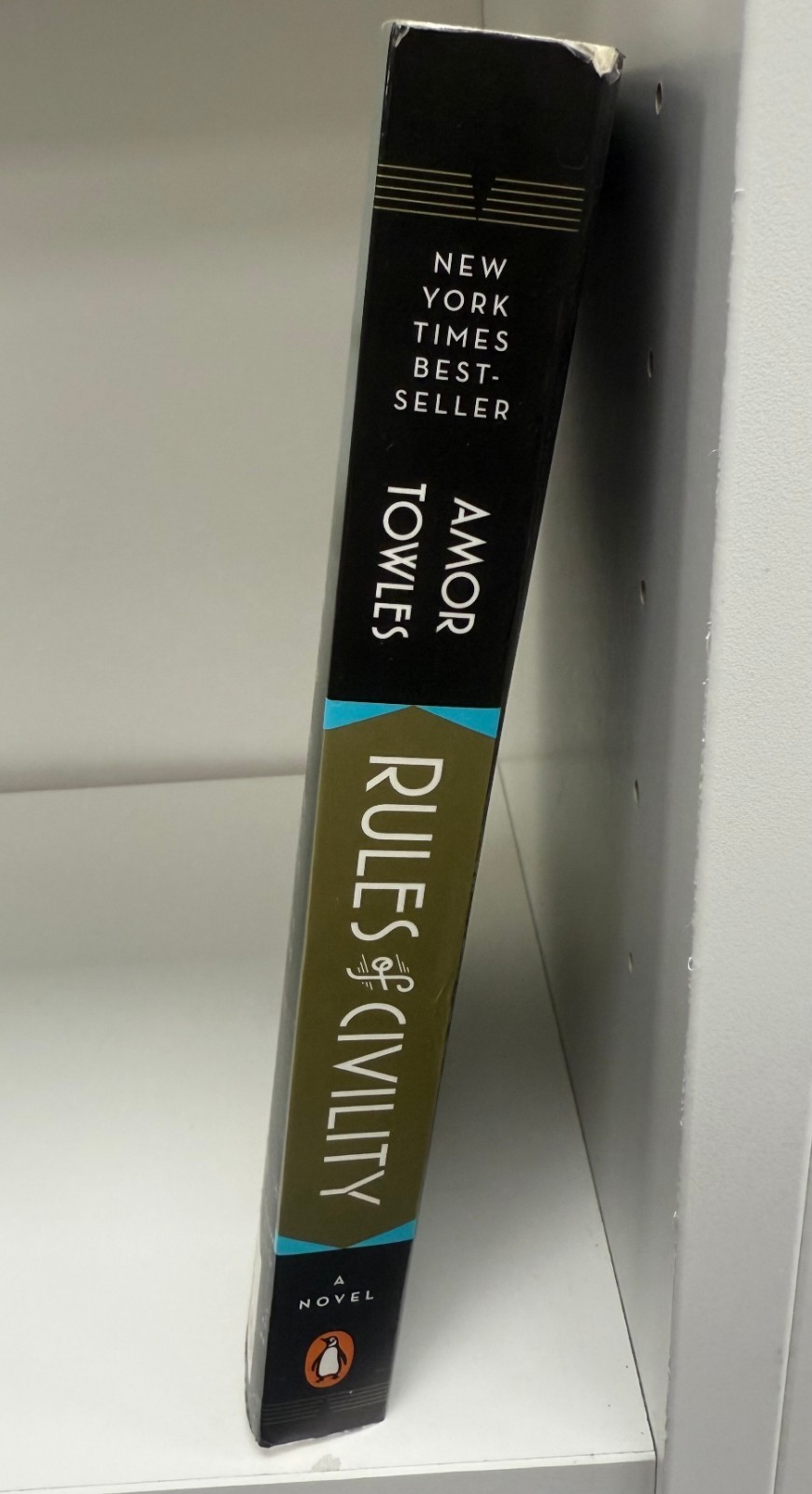 Signed! Rules of Civility : A Novel by Amor Towles