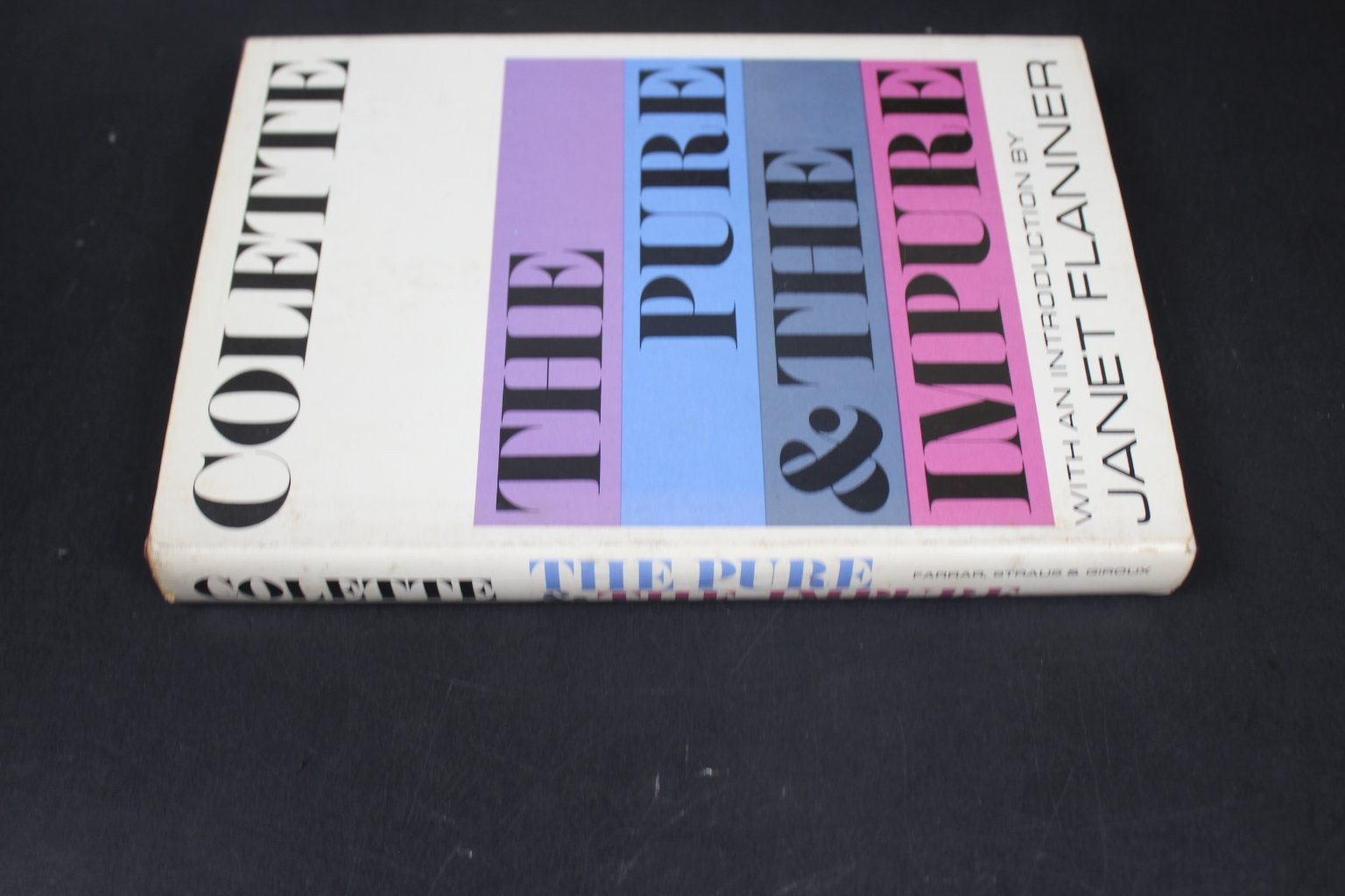 The Pure & The Impure Colette 1967 First Printing Farrar, Straus & Giroux