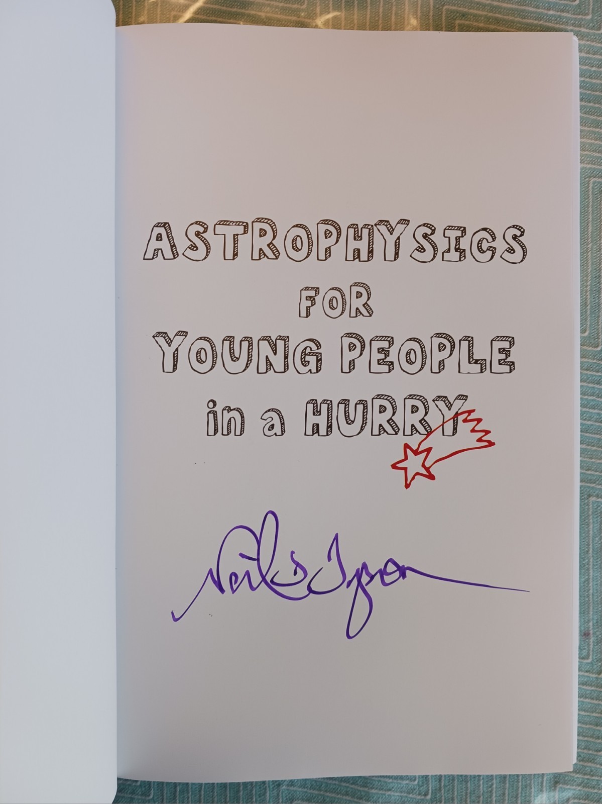 SIGNED Neil deGrasse Tyson Autographed Book – Astrophysics for Young People HC
