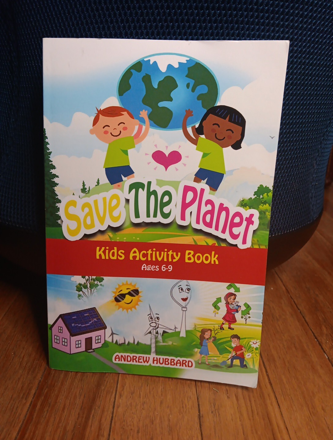Save The Planet Kids Activity Book Ages 6 – 9