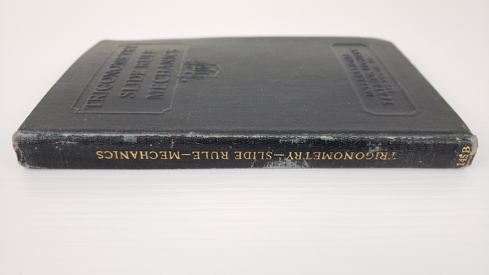 Trigonometry Slide Rule Mechanics 145B International Textbook Co. ICS Staff 1939
