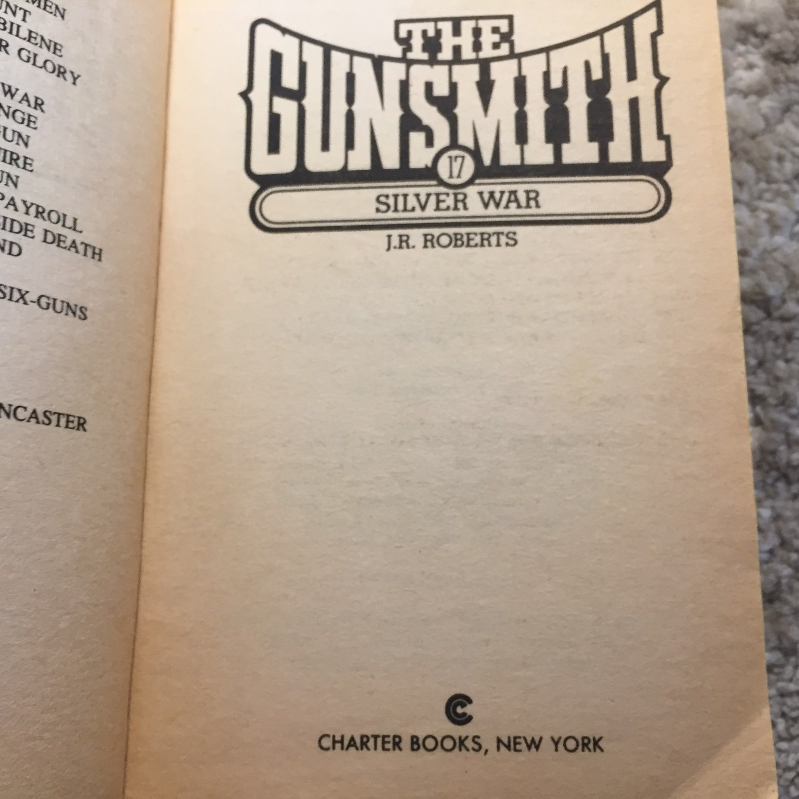 Silver War J. R. Roberts 1983 Charter Books Nevada Silver Boomtowns Western Book