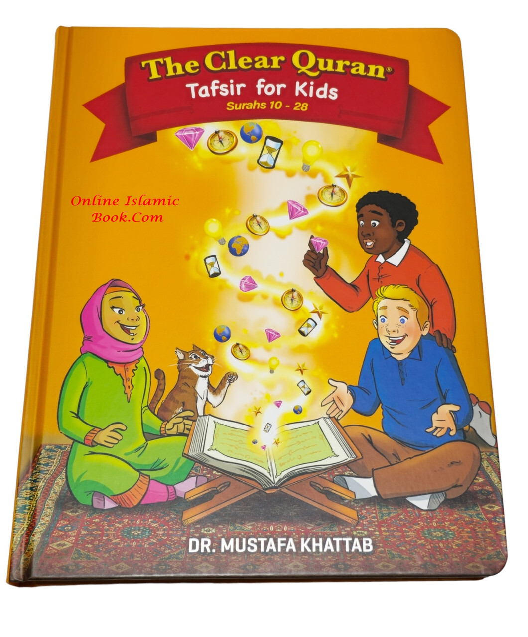 The Clear Quran Tafsir for Kids Surahs 10-28 By Dr Mustafa Khattab (Hardcover)