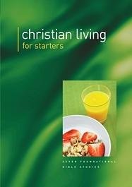 Christian Living for Starters