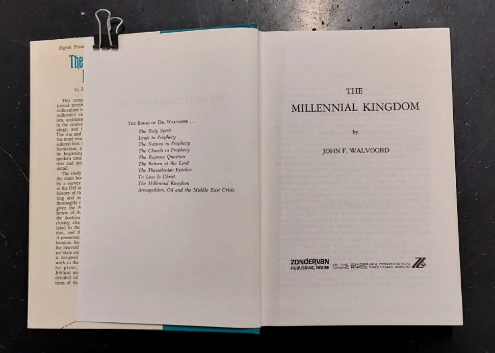 THE MILLENNIAL KINGDOM By John F. Walvoord – Hardcover
