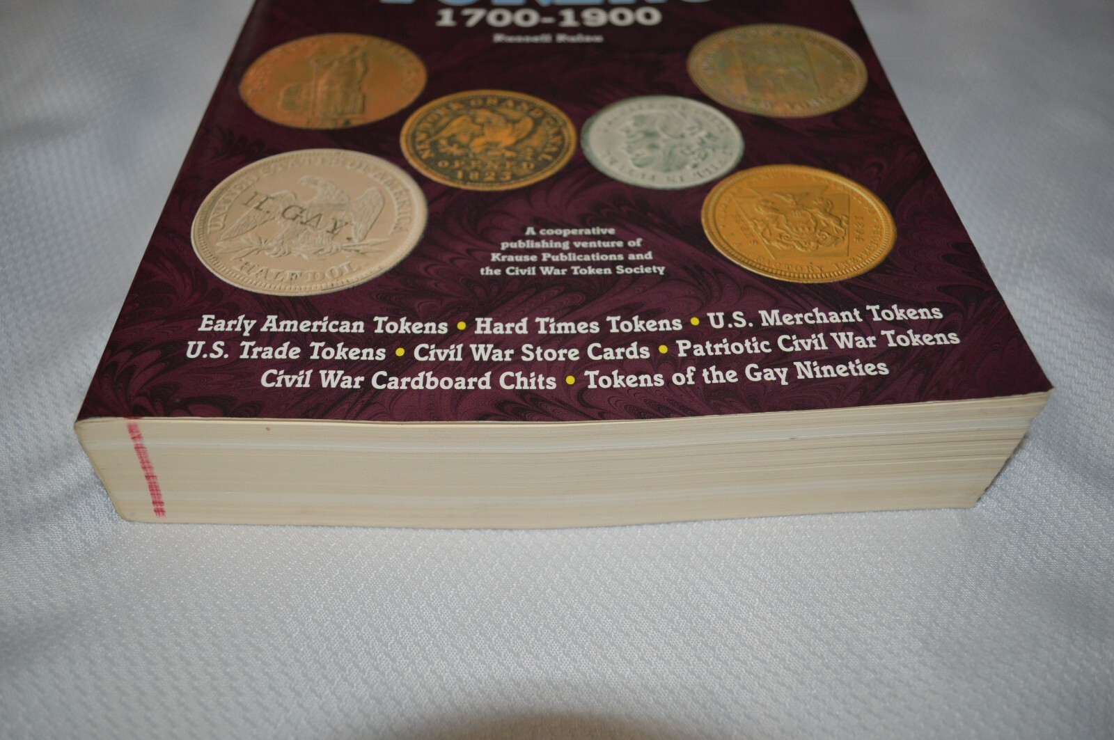 STANDARD CATALOG OF UNITED STATES TOKENS 1700-1900 ~ 3RD EDITION ~ RULAU ~ B2