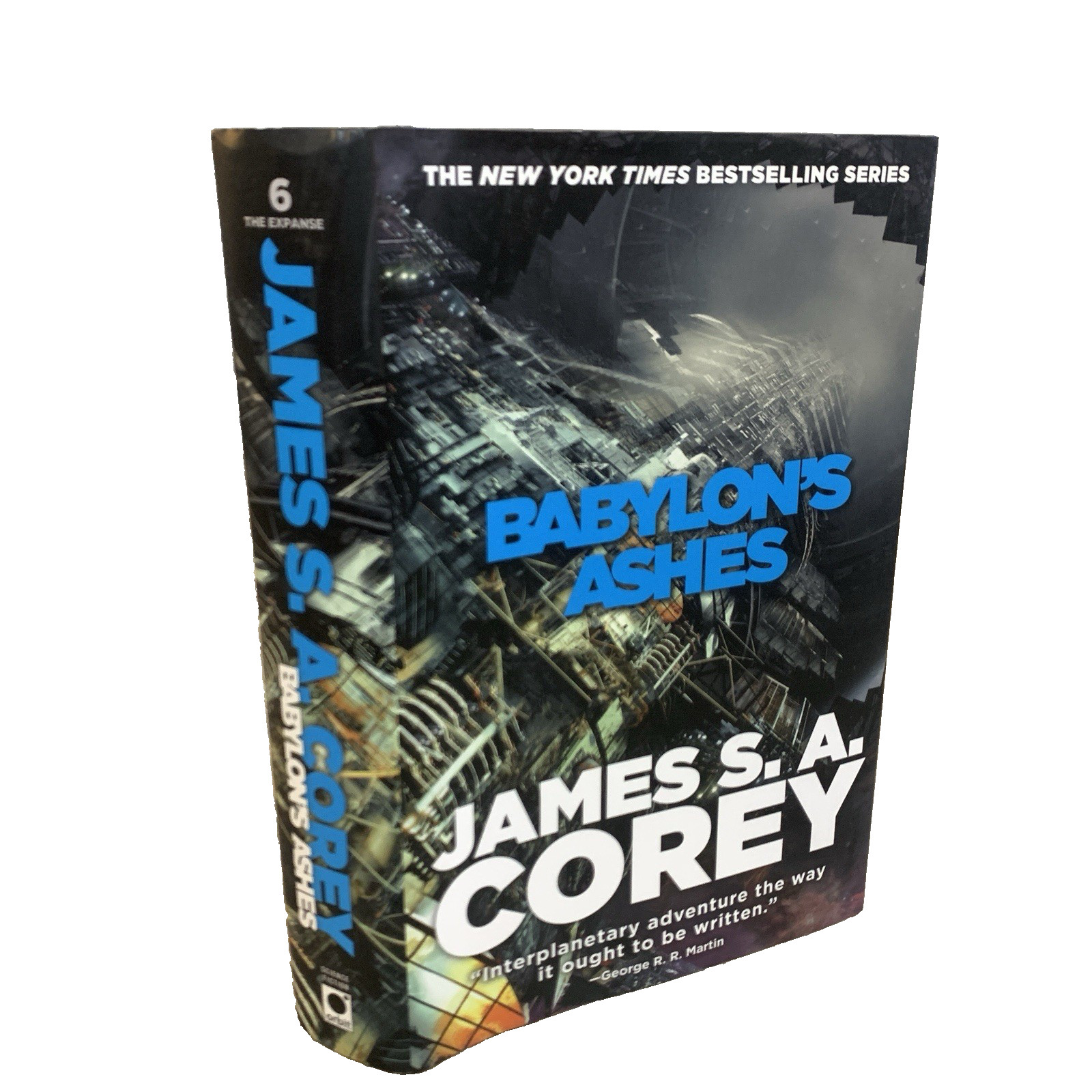 James S A Corey The Expanse Book 6 Babylon’s Ashes HC 1st Edition Printing HCDJ!