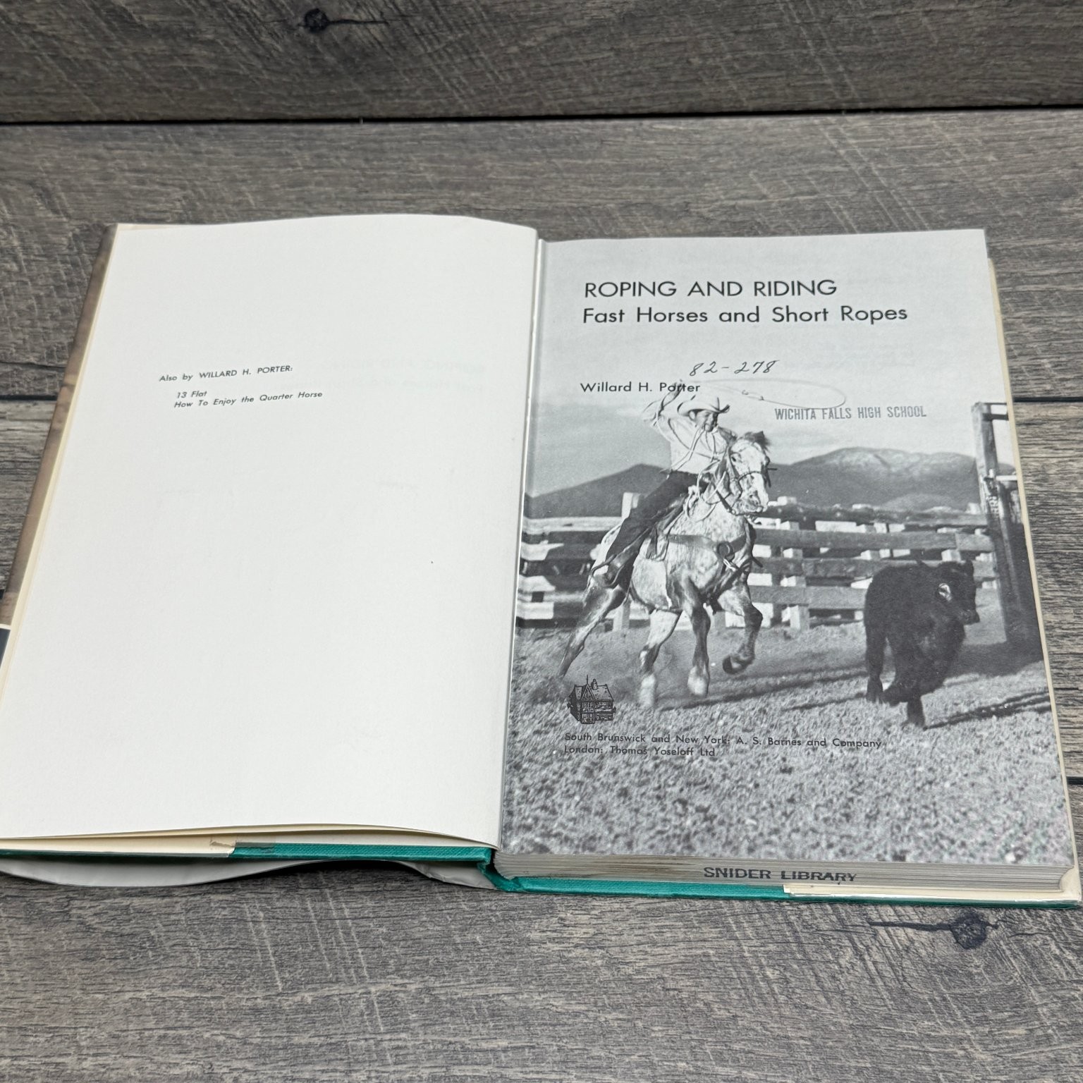 Roping and Riding Porter 1975 First Edition Rodeo Cowboy Western A.S. Barnes